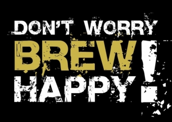 Don't Worry, Brew Happy